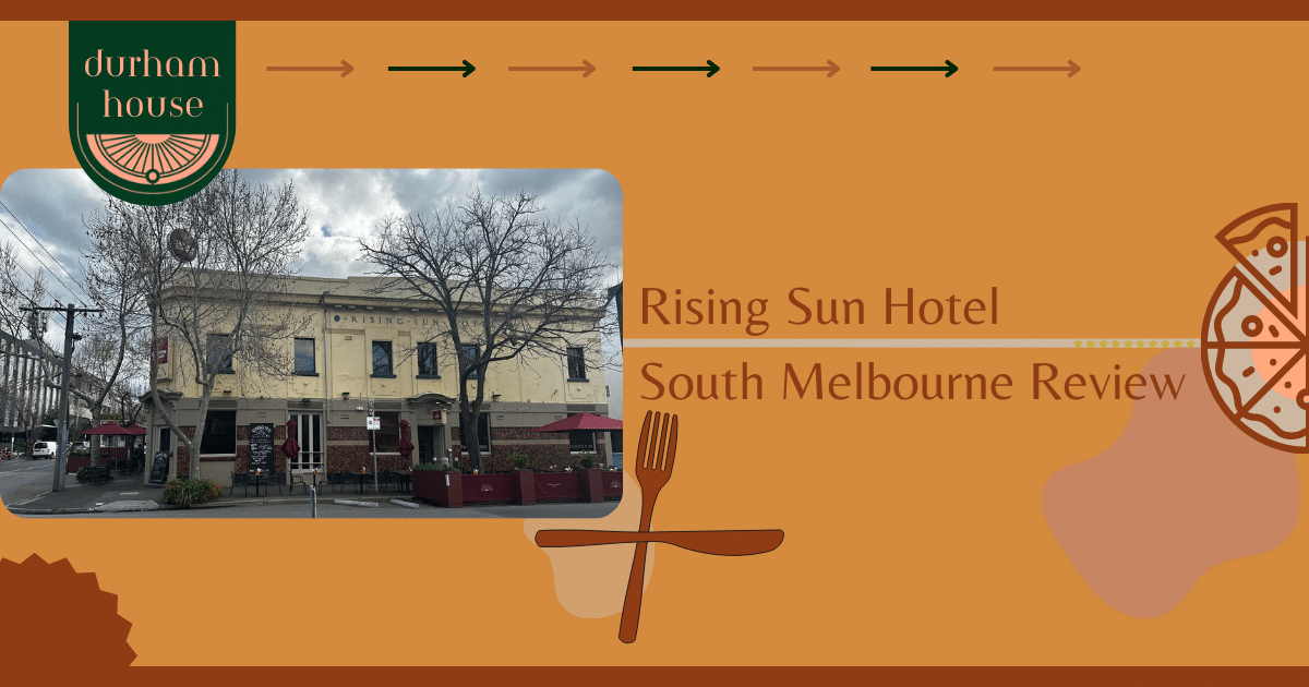 Rising Sun Hotel South Melbourne Review