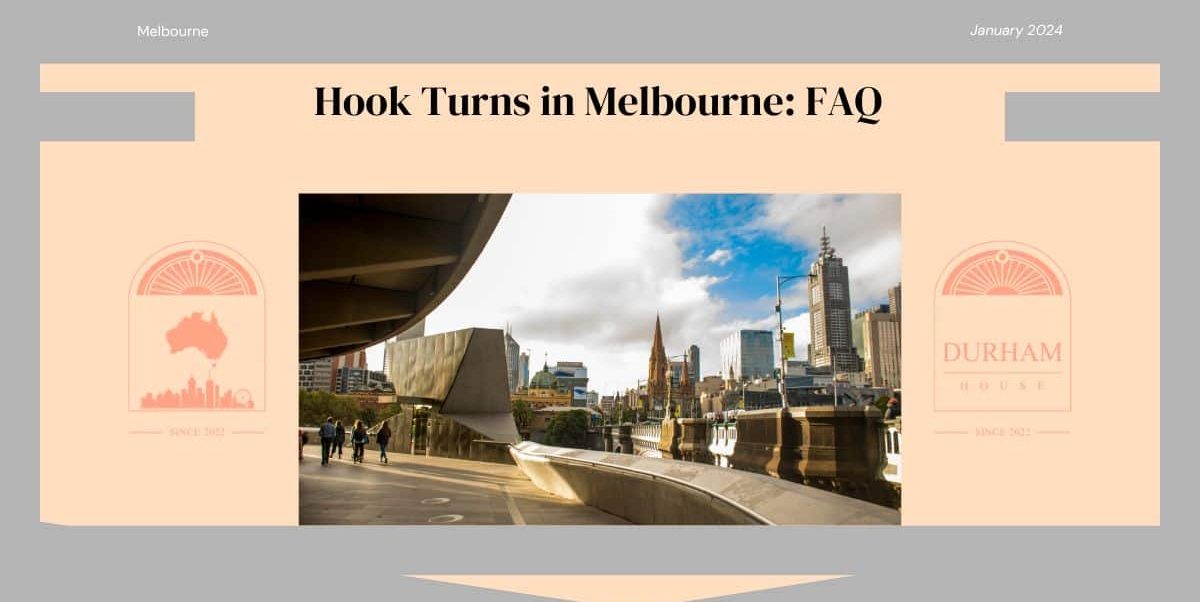 Hook Turns in Melbourne FAQ
