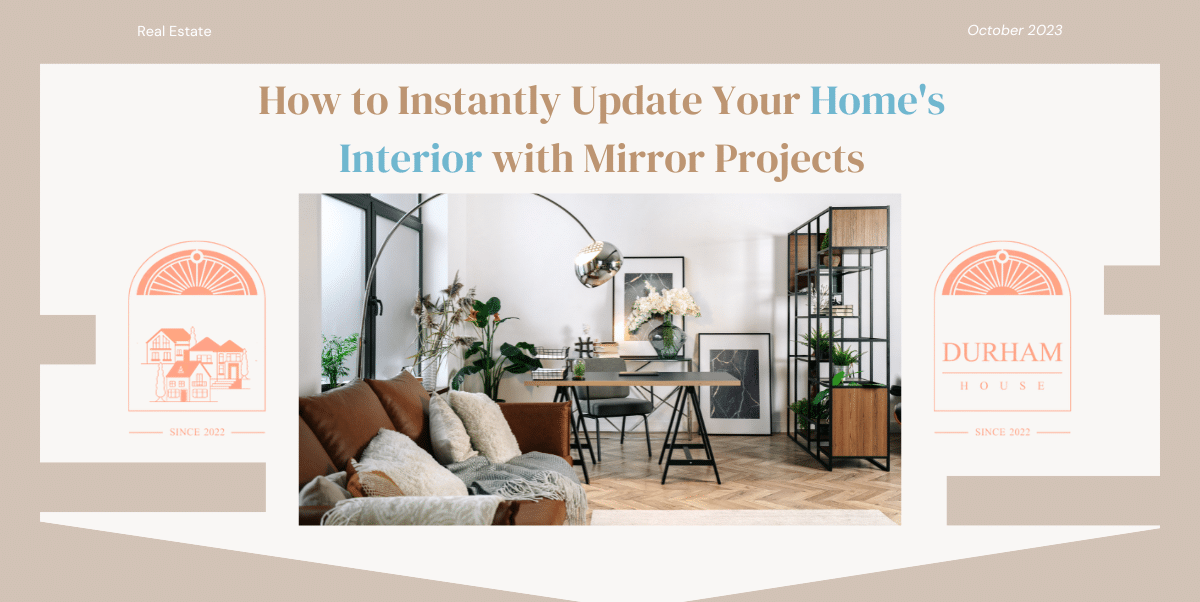 How to Instantly Update Your Home's Interior with Mirror Projects (1)