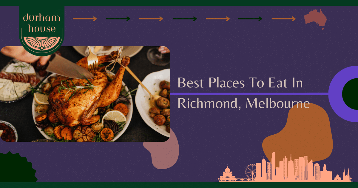 Read more about the article Best Places To Eat In Richmond, Melbourne